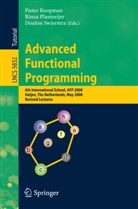 Rinus Blasmeijer, Piete Koopman, Pieter Koopman, Rinus Plasmeijer, Swierstra, Swierstra... - Advanced Functional Programming