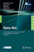 Valeriu Beiu, Sandro Carrara, Sanja Goel, Sanjay Goel, Alexandre Schmid, Wei Wang... - Nano-Net