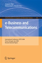 Joaquim Filipe, Mohammad S. Obaidat, S Obaidat - e-Business and Telecommunications