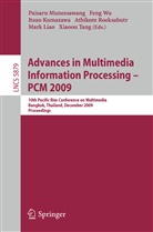 Itsuo Kumazawa, Itsuo Kumazawa et al, Hong-Yuan Mark Liao, Mark Liao, Paisarn Muneesawang, Athikom Roeksabutr... - Advances in Multimedia Information Processing - PCM 2009