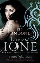 Larissa Ione, Ione Larissa, Larissa Lone - Sin Undone