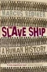 Marcus Rediker, Rediker Marcus - The Slave Ship