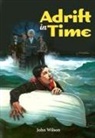 John Wilson, John Wilson, Reverend Dr John Wilson - Adrift in Time