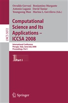 Osvaldo Gervasi, Antonio Laganà, Youngsong Mun, Beniamino Murgante, David Taniar - Computational Science and Its Applications - ICCSA 2008, 2 Teile