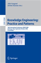Euzenat, Euzenat, Jerome Euzenat, Jérôme Euzenat, Ald Gangemi, Aldo Gangemi - Knowledge Engineering: Practice and Patterns