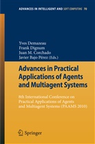 Javier Bajo, Javier Bajo Pérez, Juan M. Corchado, Juan M. Corchado Rodríguez, Juan Manuel Corchado Rodríguez, Yves Demazeau... - Advances in Practical Applications of Agents and Multiagent Systems
