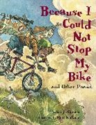 Matt Faulkner, Karen Jo Shapiro, Karen Jo/ Faulkner Shapiro, Matt Faulkner - Because I Could Not Stop My Bike