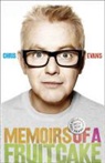 Chris Evans - Memoirs of a Fruitcake (Livre audio)