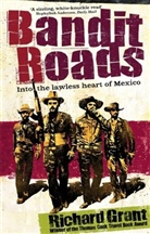 Richard Grant - Bandit Roads