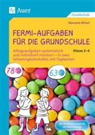 Manuel Heinz, Manuela Heinz, Manuela Witzel - Fermi-Aufgaben für die Grundschule - Klasse 2-4