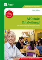Heike Grüner - Ab heute Kitaleitung!