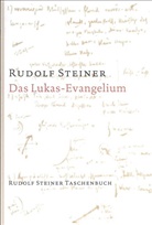 Rudolf Steiner - Das Lukas-Evangelium