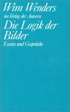 Wim Wenders, Michae Töteberg, Michael Töteberg - Die Logik der Bilder