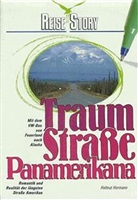 Helmut Hermann - Traumstraße Panamerikana
