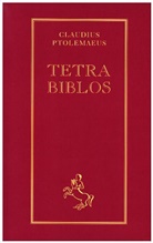 Claudius Ptolemäus, Erich M Winkel - Tetrabiblos