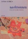 Sarah Kirsch - Nachtsonnen