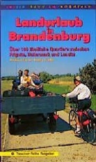 Andreas Gerlof, Robby Kupfer - Landurlaub in Brandenburg
