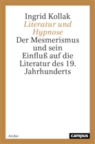 Ingrid Kollak - Literatur und Hypnose