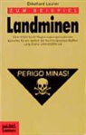 Ekkehard Launer, Ekkehard Launer - Zum Beispiel Landminen