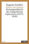 Dagmar Günther - Alpine Quergänge