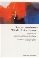 Grenzen erweitern - Wirklichkeit erfahren