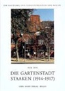 Karl Kiem - Die Gartenstadt Staaken (1914-1917)