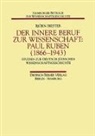 Björn Biester - Der innere Beruf zur Wissenschaft: Paul Ruben (1866-1943)