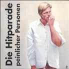 Die Hitparade peinlicher Personen, 1 Audio-CD (Hörbuch)