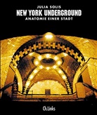 Julia Solis - New York Underground