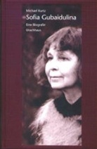 Michael Kurtz, Rostropowitsch Mstislaw - Sofia Gubaidulina