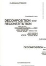 Michael Clegg, Clegg &amp; Guttmann, Martin Guttmann - Decompostiton - Reconstitution