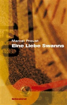 Marcel Proust, Michael Kleeberg - Eine Liebe Swanns