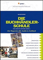 Annette Sievers - Die Buchhändlerschule