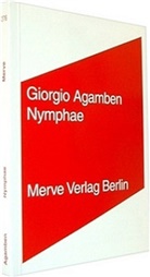 Giorgio Agamben, Andreas Hiepko - Nymphae