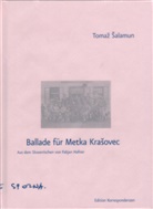 Tomaz Salamun, Fabjan Hafner - Ballade für Metka Krasovec