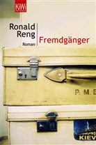 Ronald Reng - Fremdgänger