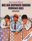 Hartmut Metz - Das SKA-Mephisto-Turnier München 1993