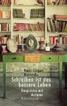 Hans J Heinrichs, Hans-Jürgen Heinrichs - Schreiben ist das bessere Leben