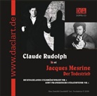 Jacques Mesrine, Claude O. Rudolph - Der Todestrieb, 2 Audio-CDs (Hörbuch)