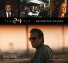 Jon Cassar, Kiefer Sutherland, Anne Litvin - 24 Twenty Four: Behind the Scenes