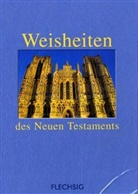 Horst Herzig, Tina Herzig, Tina Und Horst Herzig, Horst Herzig, Tina Herzig - Weisheiten des Neuen Testaments