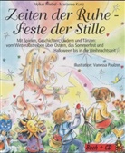 Volker Friebel, Marianne Kunz - Zeiten der Ruhe - Feste der Stille, m. Audio-CD