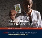Friedrich Glauser, Friedrich Charles Glauser, Charles Brauer, Peter Brogle, Heinz Bühlmann - Die Fieberkurve, 2 Audio-CDs (Audio book)