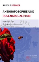 Rudolf Steiner, Andreas Neider - Anthroposophie und Rosenkreuzertum