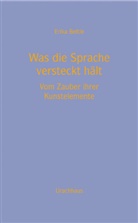 Erika Beltle - Was die Sprache versteckt hält
