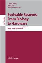 Lishan Kang, Yong Liu, Sanyo Zeng, Sanyou Zeng - Evolvable Systems: From Biology to Hardware