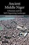 Roderick J. Mcintosh, Roderick J. (Rice University Mcintosh - Ancient Middle Niger