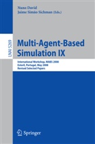 Nun David, Nuno David, Jaime Simao Sichman, Jaime Simao Sichmann, Simao Sichman, Simao Sichman - Multi-Agent-Based Simulation IX
