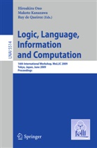 Rui J. De Queiroz, Ruy De Queiroz, Makot Kanazawa, Makoto Kanazawa, Hiroakira Ono, Ruy De Queiroz - Logic, Language, Information and Computation
