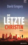 David Gregory - Die letzte Christin